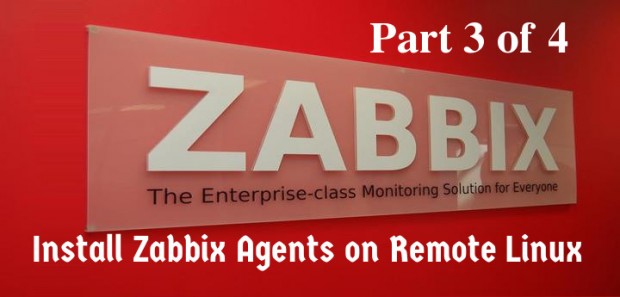 How To Install And Configure Zabbix Agents On Remote Linux Systems - Part 3