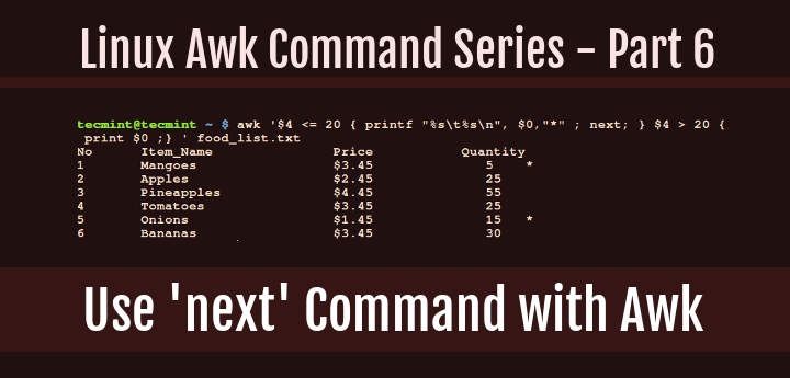  B How To Use next Command With Awk In Linux Part 6