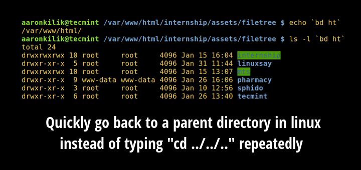 Bd Quickly Go Back To A Parent Directory Instead Of Typing cd Redundantly