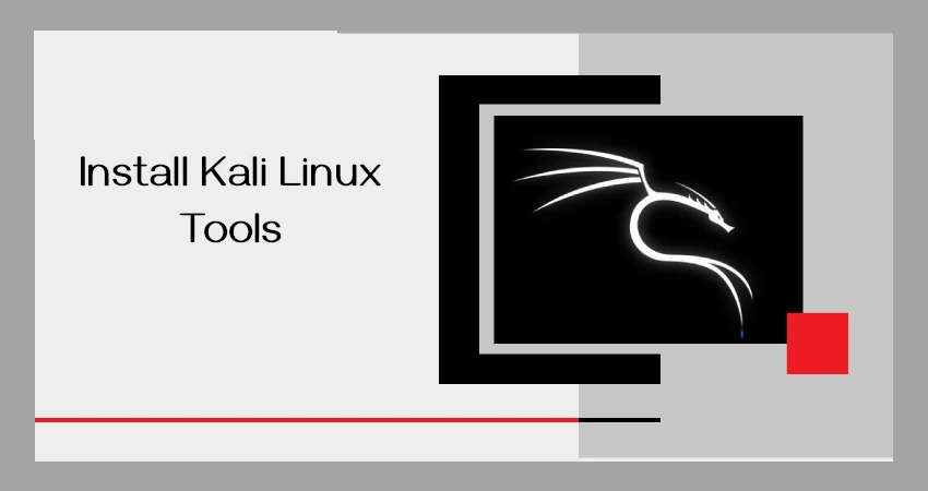 Install Kali Linux Tools