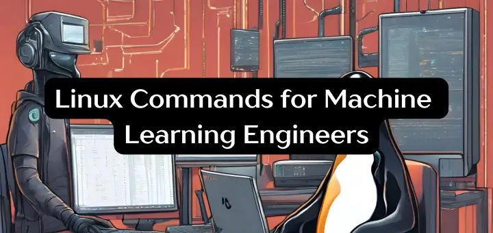 Linux Commands for Machine Learning