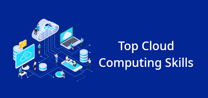 Top Cloud Computing Skills