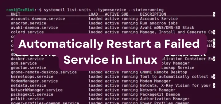 Automatically Restart a Failed Service in Linux